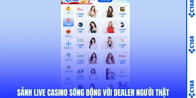 Sảnh live casino với dealer người thật đặc sắc